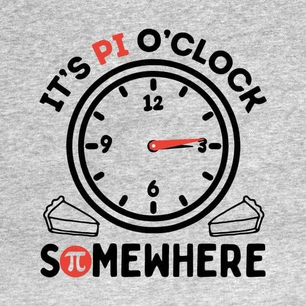 Funny Pi - It's Pi O'Clock Somewhere - Black by Lyrical Parser